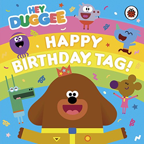 Stock image for Happy Birthday, Tag! for sale by Blackwell's