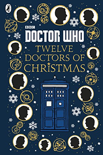 Stock image for Doctor Who: Twelve Doctors of Christmas for sale by Better World Books Ltd