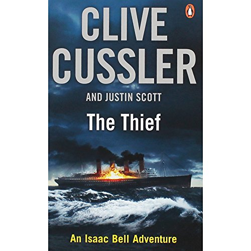 Stock image for The Thief: Isaac Bell #5 for sale by AwesomeBooks