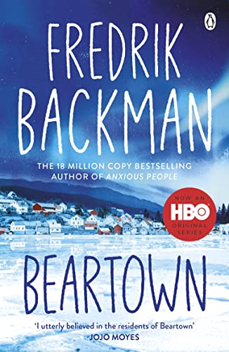 Stock image for Beartown: From the New York Times bestselling author of A Man Called Ove and Anxious People for sale by WorldofBooks