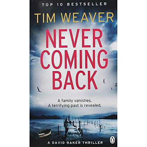 Imagen de archivo de Never Coming Back: David Raker Missing Persons #4 a la venta por WorldofBooks