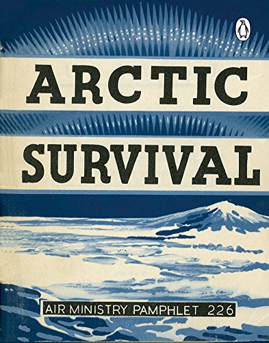 9781405931687: Arctic Survival