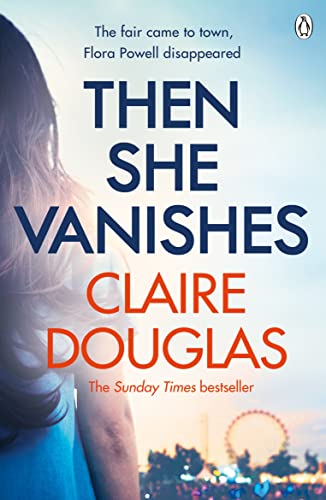 Imagen de archivo de Then She Vanishes: The gripping psychological thriller from the author of THE COUPLE AT NO 9 a la venta por WorldofBooks