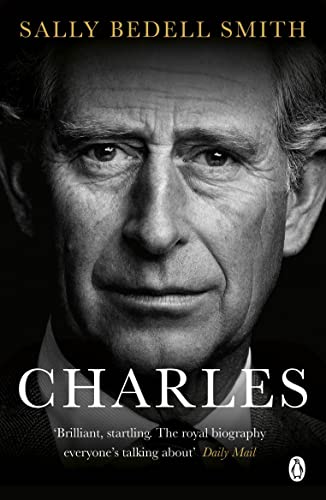 Beispielbild fr Charles: The Misunderstood Prince. 'The royal biography everyone's talking about' The Daily Mail zum Verkauf von AwesomeBooks