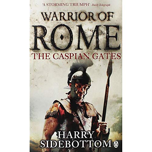 9781405932899: Warrior of Rome the Caspian Gates