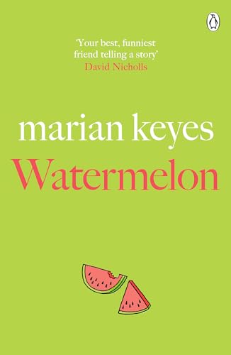 9781405934374: Watermelon: The riotously funny and tender novel from the million-copy bestseller (Walsh Family)