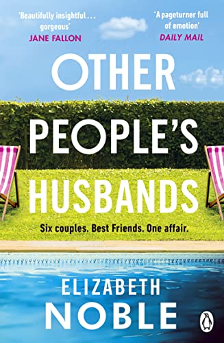 Beispielbild fr Other People's Husbands: The emotionally gripping story of friendship, love and betrayal from the author of Love, Iris zum Verkauf von ThriftBooks-Atlanta