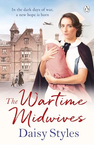 Beispielbild fr The Wartime Midwives (Wartime Midwives Series) zum Verkauf von WorldofBooks