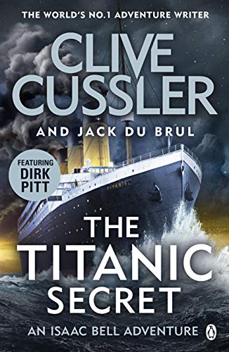 9781405936859: The Titanic Secret (Isaac Bell)