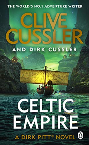 Stock image for Celtic Empire: Dirk Pitt #25 for sale by Ammareal