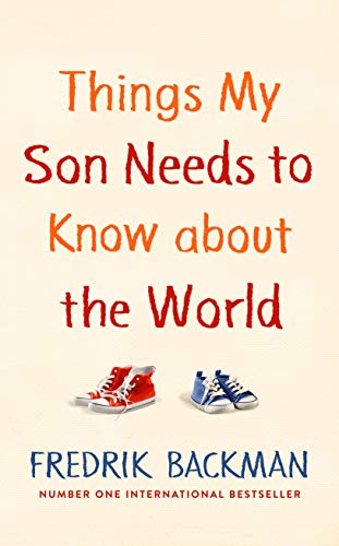 9781405938327: Things My Son Needs to Know About The World