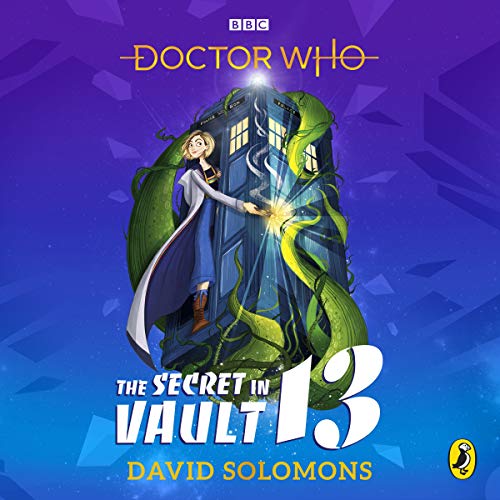 Beispielbild fr Doctor Who: The Secret in Vault 13 zum Verkauf von WorldofBooks