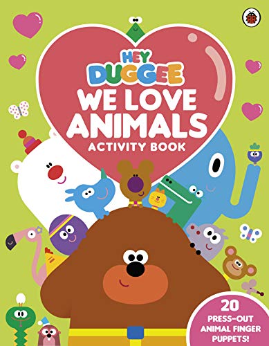 Beispielbild fr Hey Duggee: We Love Animals Activity Book: With press-out finger puppets! zum Verkauf von WorldofBooks