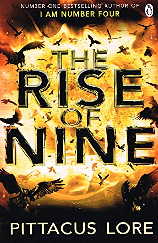Stock image for [The Rise of Nine (I Am Number Four (Paperback))] [By: Lore, Pittacus] [July, 2013] for sale by AwesomeBooks
