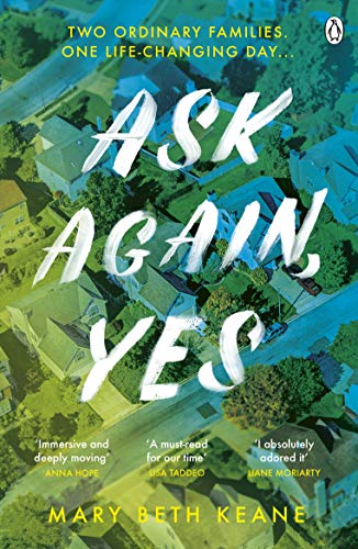 Imagen de archivo de Ask Again, Yes: The gripping, emotional and life-affirming New York Times bestseller a la venta por AwesomeBooks