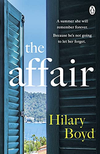 Imagen de archivo de The Affair: Escape to Lake Como with this year's most intoxicating and emotionally gripping read a la venta por SecondSale