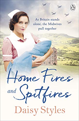 Stock image for Home Fires and Spitfires for sale by Blackwell's