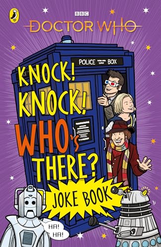 Beispielbild fr Doctor Who: Knock! Knock! Who's There? Joke Book: The Doctor Who Joke Book zum Verkauf von AwesomeBooks