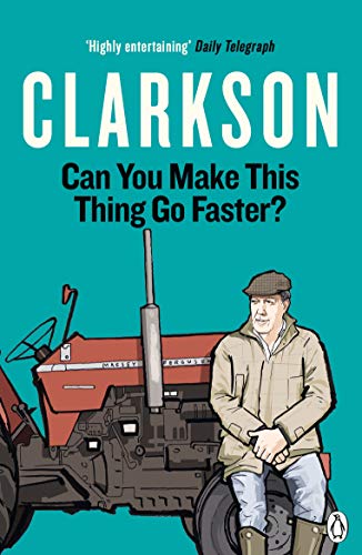 Beispielbild fr Can You Make This Thing Go Faster? (The World According to Clarkson, 8) zum Verkauf von WorldofBooks