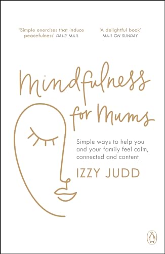 Stock image for Mindfulness for Mums for sale by Blackwell's