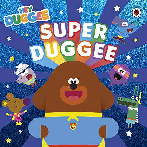 Beispielbild fr Hey Duggee: Super Duggee zum Verkauf von Smartbuy
