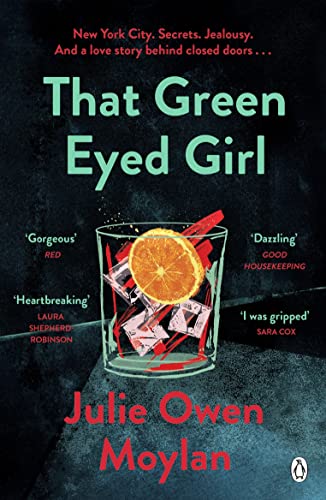 Stock image for That Green Eyed Girl: Be transported to mid-century New York in this evocative and page-turning debut for sale by WorldofBooks