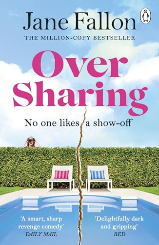 Imagen de archivo de Over Sharing: The hilarious and sharply written new novel from the Sunday Times bestselling author a la venta por WorldofBooks