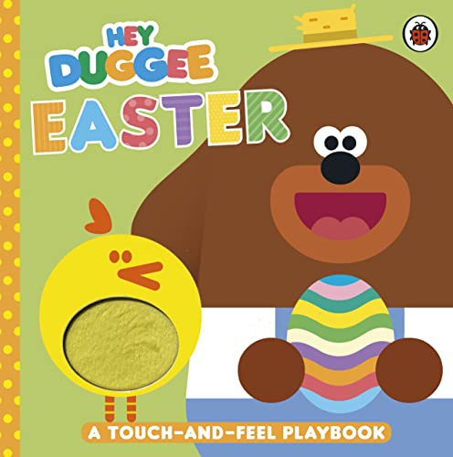 Stock image for Hey Duggee: Easter: A Touch-and-Feel Playbook for sale by AwesomeBooks