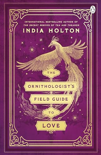 Stock image for The Ornithologist's Field Guide to Love for sale by Kennys Bookstore