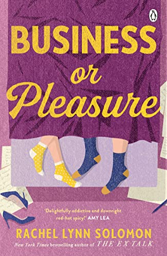 Imagen de archivo de Business or Pleasure: The fun, flirty and steamy new rom com from the author of The Ex Talk a la venta por WorldofBooks