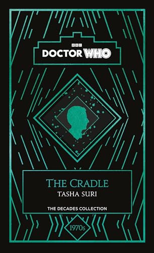 Beispielbild fr Doctor Who: The Cradle: a 1970s story zum Verkauf von Monster Bookshop