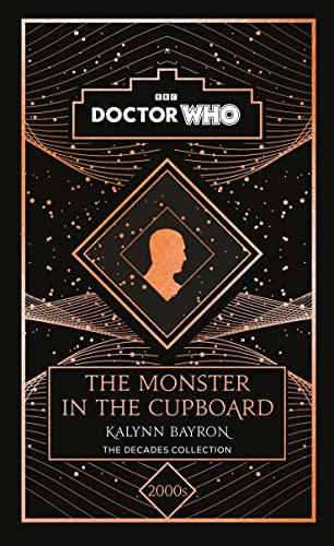 9781405957038: Doctor Who: The Monster in the Cupboard: a 2000s story