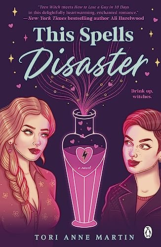 9781405958363: This Spells Disaster: The steamy sapphic romance to curl up with this winter!