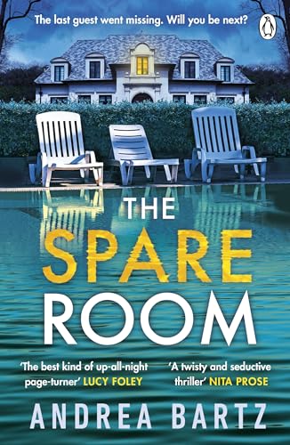 Stock image for The Spare Room: The gripping and addictive thriller from the author of We Were Never Here for sale by Reuseabook