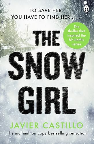 Imagen de archivo de The Snow Girl: The nail-biting thriller behind the Netflix Original Series! a la venta por WorldofBooks