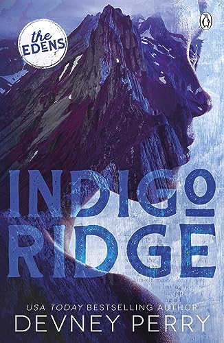 Imagen de archivo de Indigo Ridge: 1 (the Edens) a la venta por GreatBookPrices