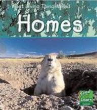 Homes (Read and Learn: What Living Things Need) (Read and Learn: What Living Things Need) (9781406200386) by Victoria Parker