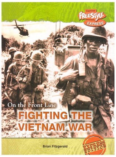 Imagen de archivo de Fighting the Vietnam War (Raintree: On the Front Line) a la venta por WorldofBooks