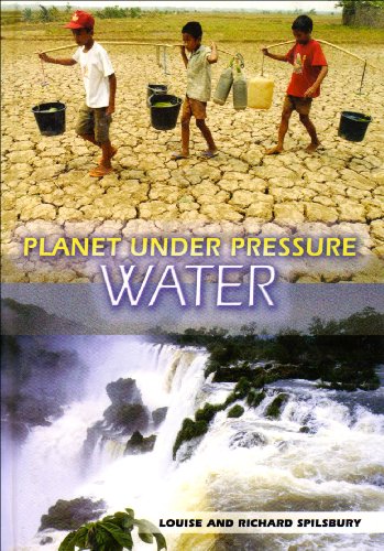 9781406205343: Water (Raintree: Planet Under Pressure) (Raintree: Planet Under Pressure)