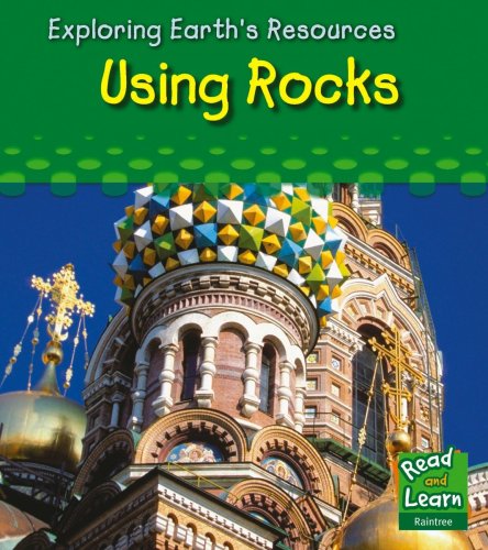 Beispielbild fr Using Rocks (Read and Learn: Exploring Earth's Resources) zum Verkauf von AwesomeBooks