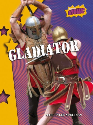 9781406206869: Gladiator (Atomic)