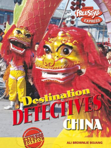 China (Freestyle Express: Destination Detectives) (9781406207255) by Brownlie Bojang, Ali