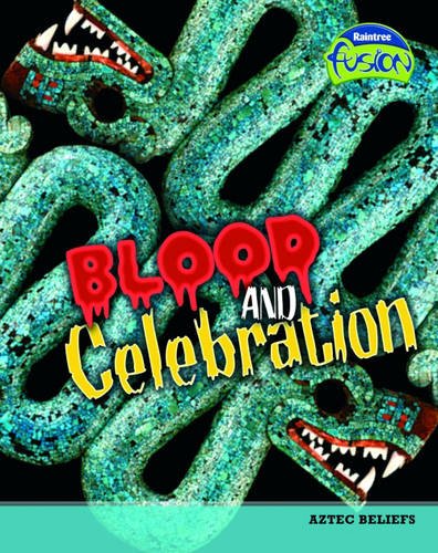 Beispielbild fr Blood and Celebration (History) zum Verkauf von medimops