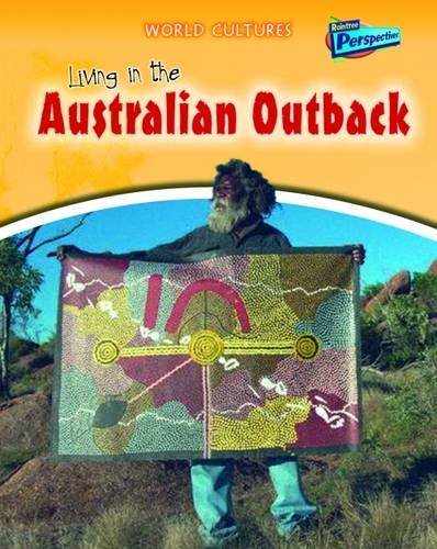 9781406208313: Living in the Australian Outback (World Cultures)