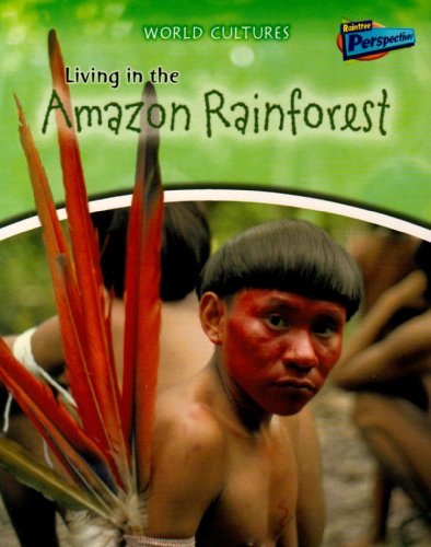 Imagen de archivo de Living in the Amazon Rainforest (World Cultures) a la venta por WorldofBooks