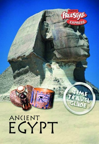 9781406208603: Ancient Egypt (Raintree Freestyle Express: Time Travel Guides)