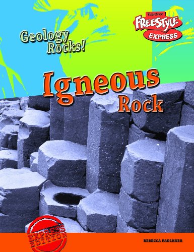 9781406209051: Igneous Rock (Raintree Freestyle Express: Geology Rocks!)