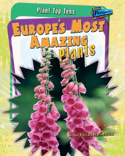 Stock image for Europe's Most Amazing Plants (Plant Top Tens) for sale by Phatpocket Limited