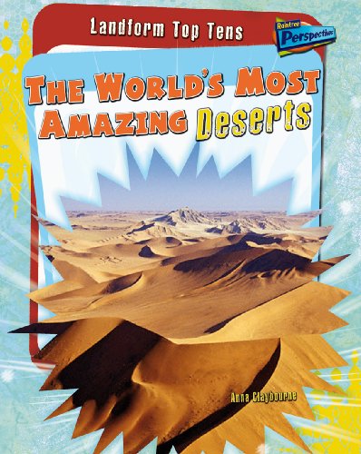 Beispielbild fr The World's Most Amazing Deserts (Landform Top Tens) zum Verkauf von AwesomeBooks