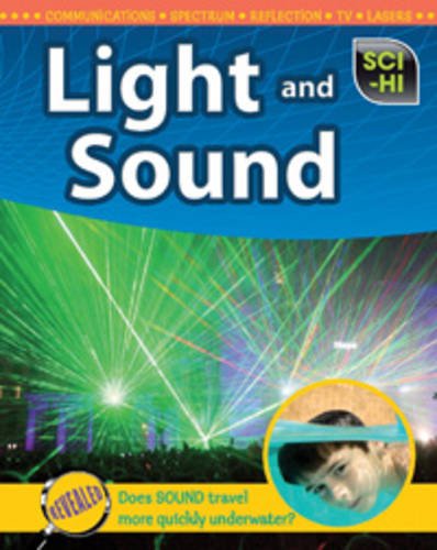 Stock image for Sound and Light (Sci-Hi: Physical Science) for sale by MusicMagpie